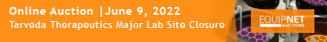 EquipNet Auction: Tarveda Therapeutics Major Lab Site Closure, June 9 @ 9 am EST